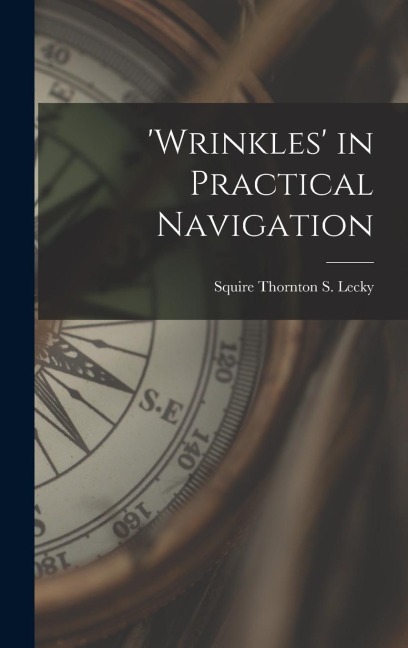'wrinkles' in Practical Navigation