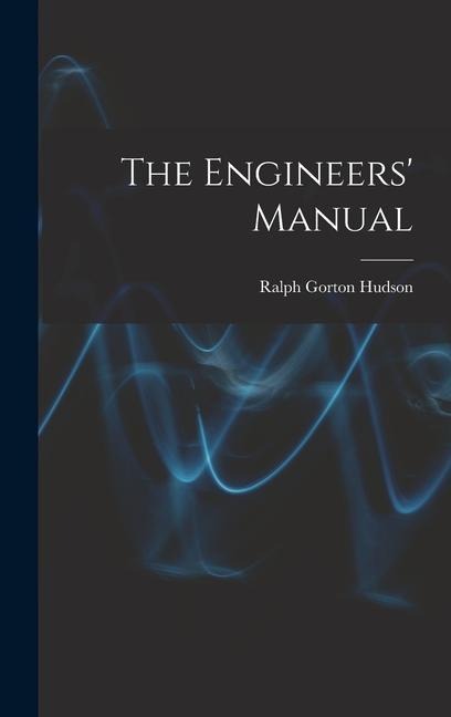 The Engineers Manual