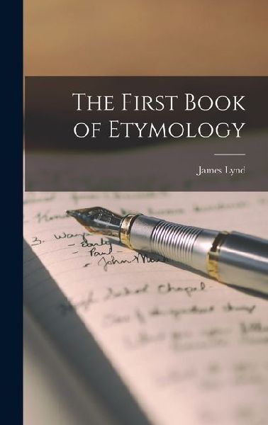 The First Book of Etymology