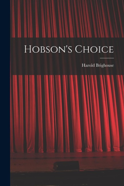 Hobsons Choice