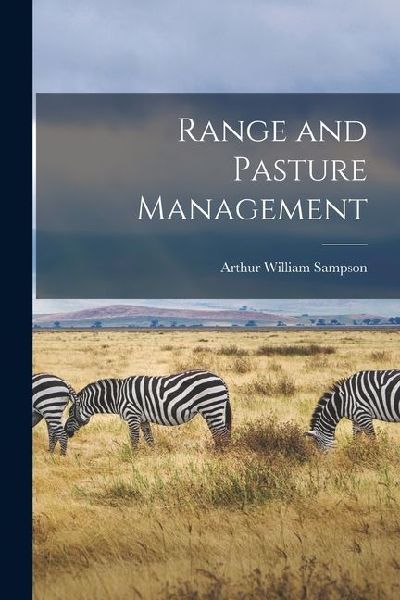 Range and Pasture Management