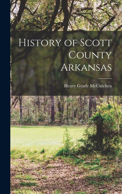 History of Scott County Arkansas