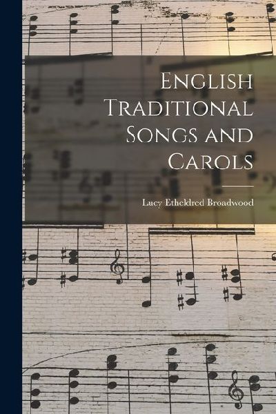 English Traditional Songs and Carols