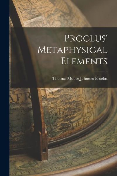 Proclus Metaphysical Elements