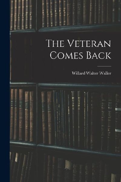 The Veteran Comes Back