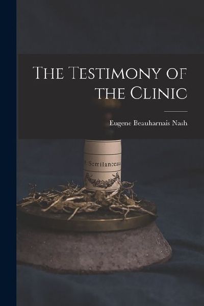 The Testimony of the Clinic