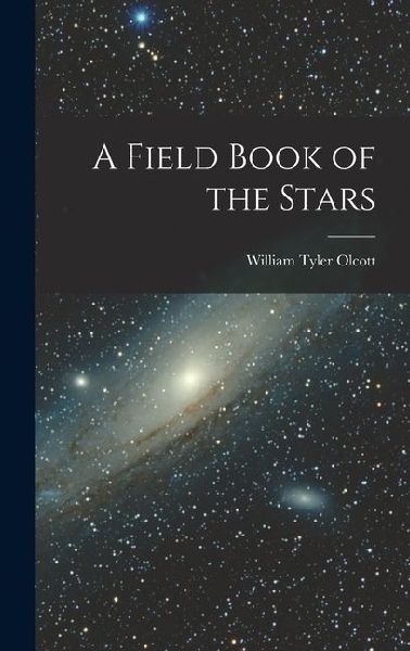 A Field Book of the Stars