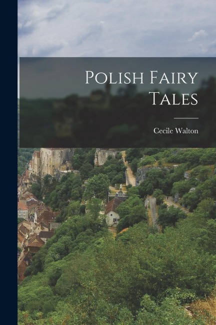 Polish Fairy Tales