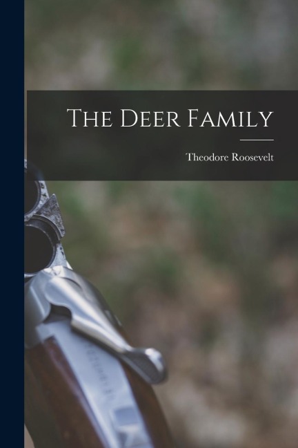 The Deer Family