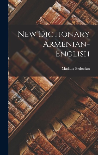 New Dictionary Armenian-English