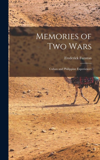 Memories of Two Wars: Cuban and Philippine Experiences