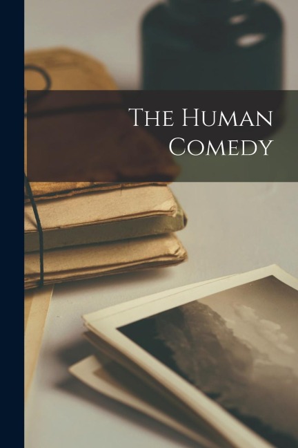 The Human Comedy