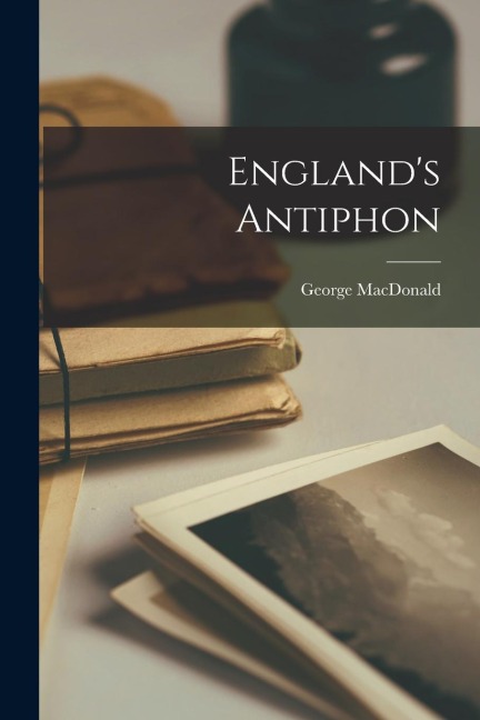 Englands Antiphon