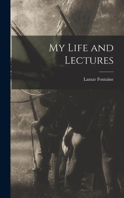 My Life and Lectures