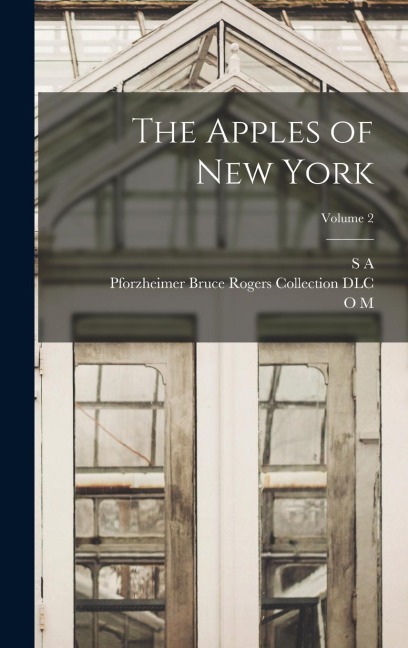 The Apples of New York; Volume 2