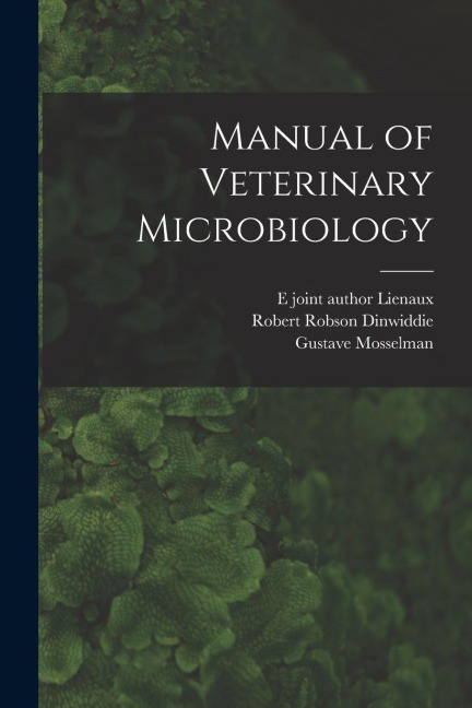Manual of Veterinary Microbiology