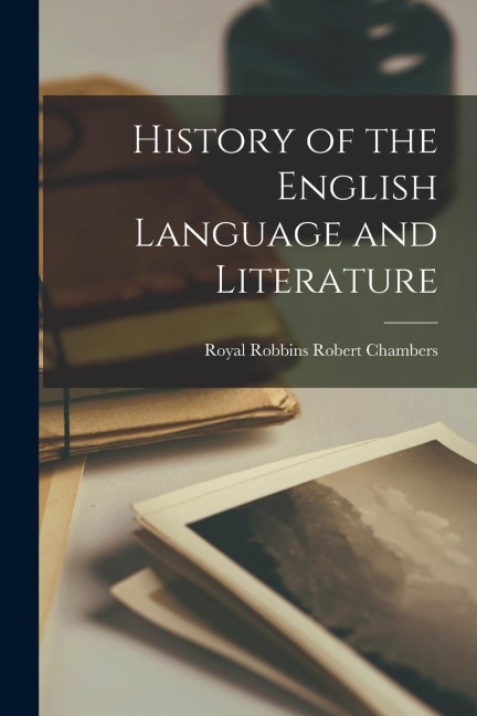 History of the English Language and Literature