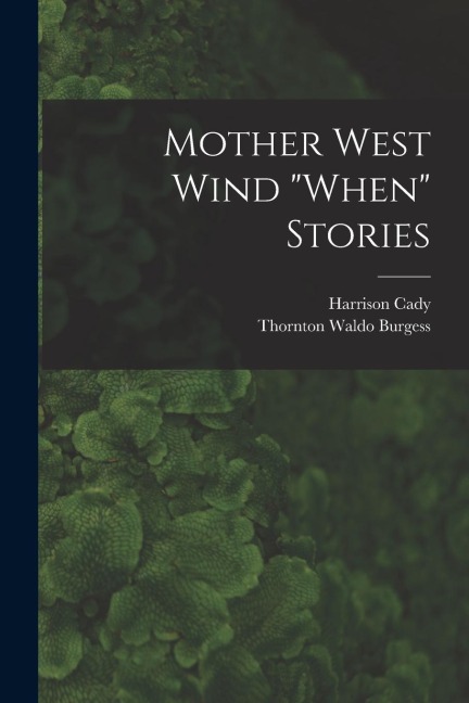 Mother West Wind When Stories
