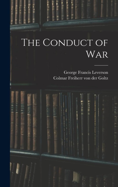 The Conduct of War