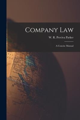 Company Law: A Concise Manual