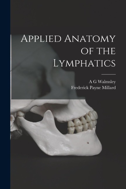 Applied Anatomy of the Lymphatics