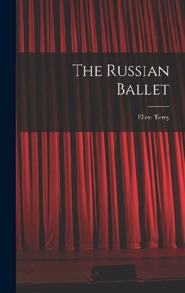 The Russian Ballet