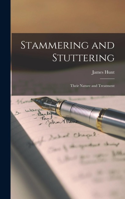 Stammering and Stuttering: Their Nature and Treatment