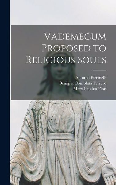 Vademecum Proposed to Religious Souls