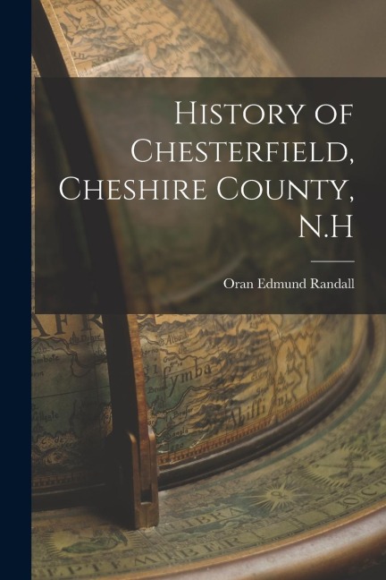 History of Chesterfield, Cheshire County, N.H