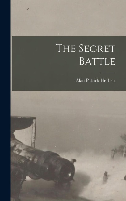 The Secret Battle