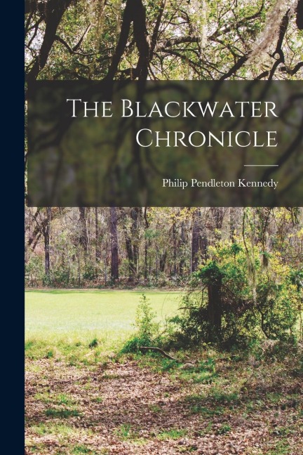 The Blackwater Chronicle