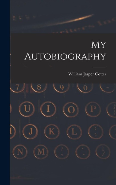 My Autobiography