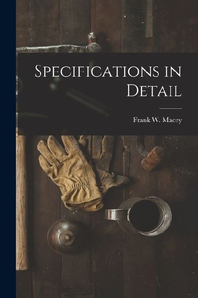 Specifications in Detail