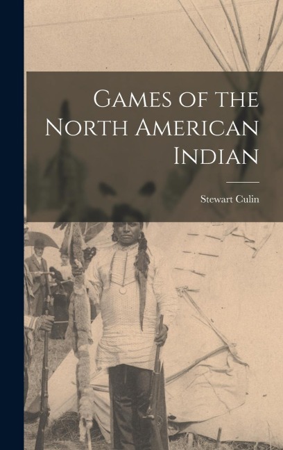 Games of the North American Indian