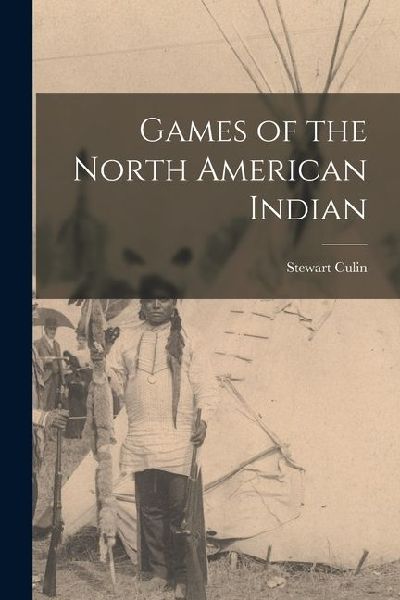 Games of the North American Indian