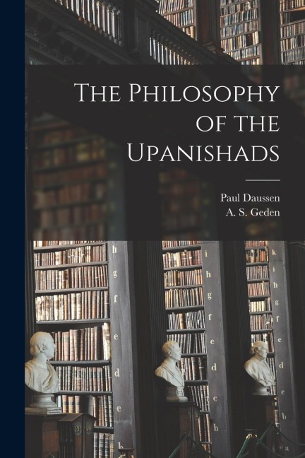 The Philosophy of the Upanishads