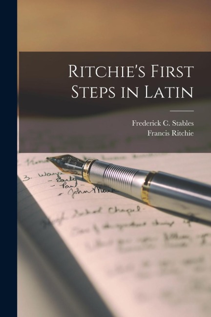 Ritchies First Steps in Latin