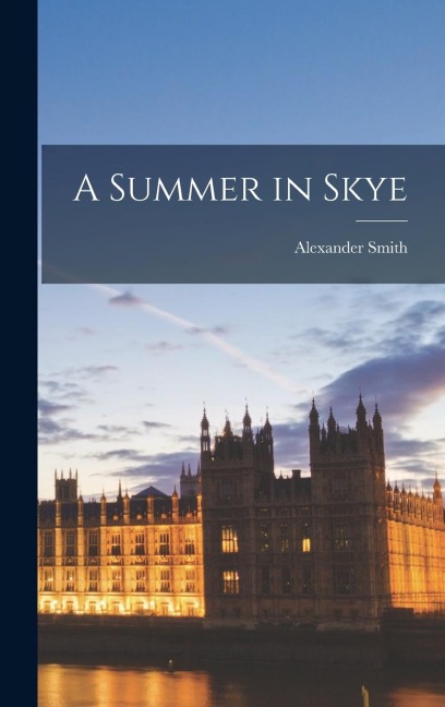 A Summer in Skye