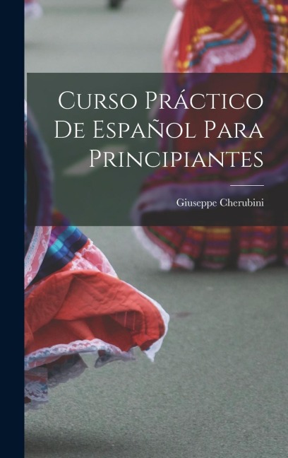 Curso Práctico de Español Para Principiantes