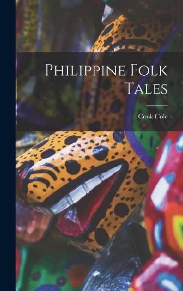 Philippine Folk Tales