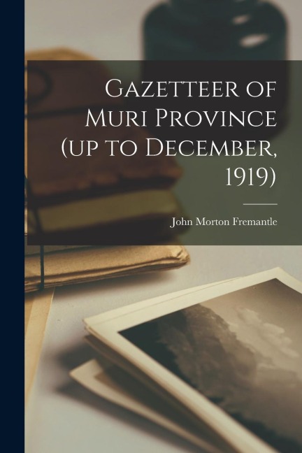 Gazetteer of Muri Province (up to December, 1919)
