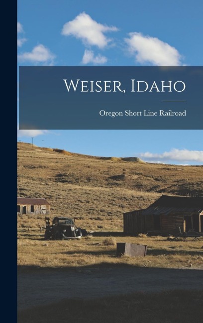 Weiser, Idaho