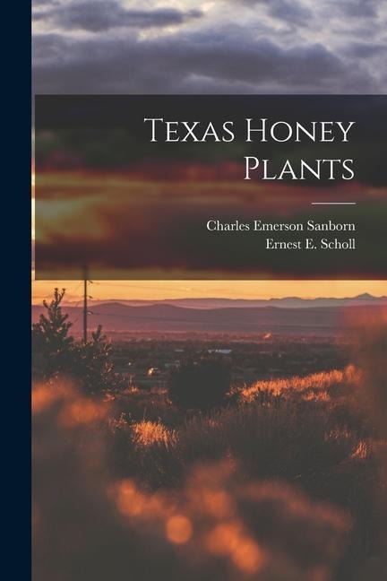 Texas Honey Plants