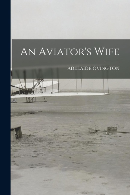 An Aviators Wife