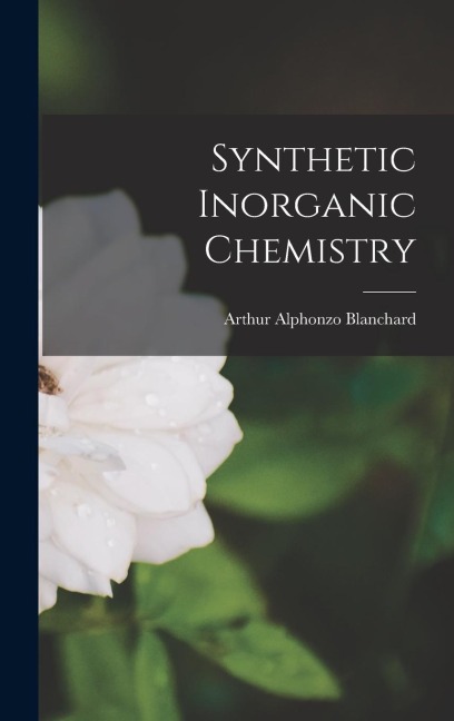 Synthetic Inorganic Chemistry