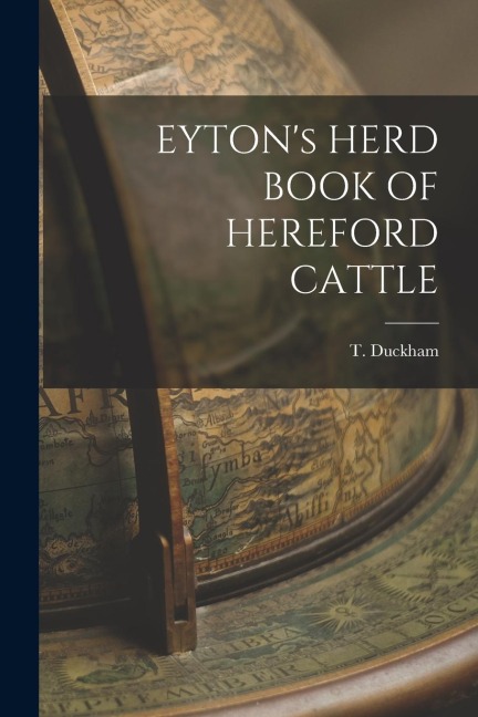 EYTONs HERD BOOK OF HEREFORD CATTLE