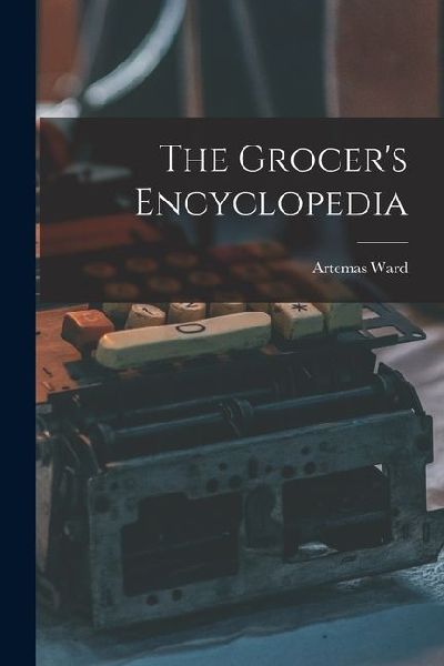 The Grocer's Encyclopedia