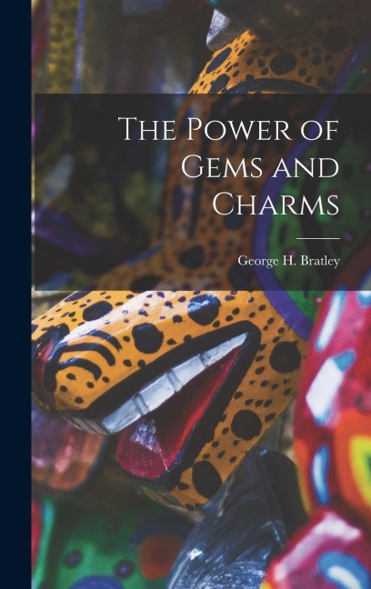 The Power of Gems and Charms