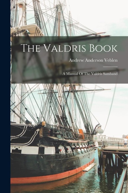 The Valdris Book: A Manual Of The Valdris Samband