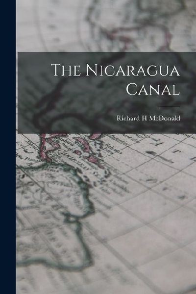 The Nicaragua Canal